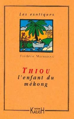 Thiou l'enfant du Mékong