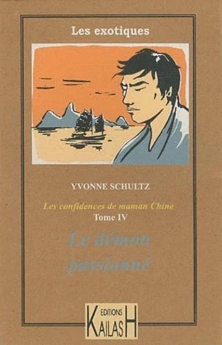 Le démon passionné : roman