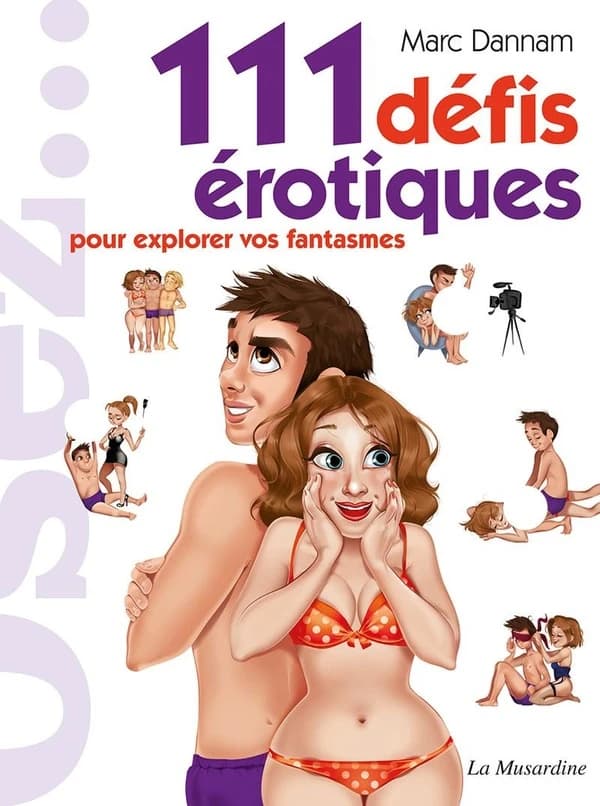 111 défis érotiques : pour explorer vos fantasmes