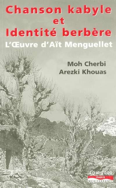 Chanson kabyle et identité berbère : l'oeuvre de Lounis Aït Menguellet