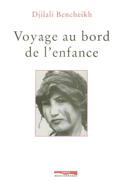 Voyage au bord de l'enfance