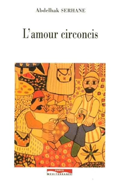 L'amour circoncis : essai