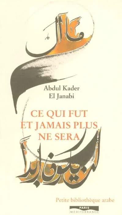 Ce qui fut et jamais plus ne sera : poèmes