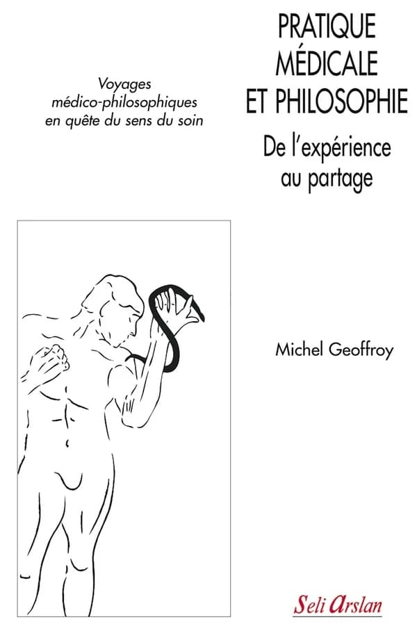 Pratique médicale et philosophie : de l'expérience au partage