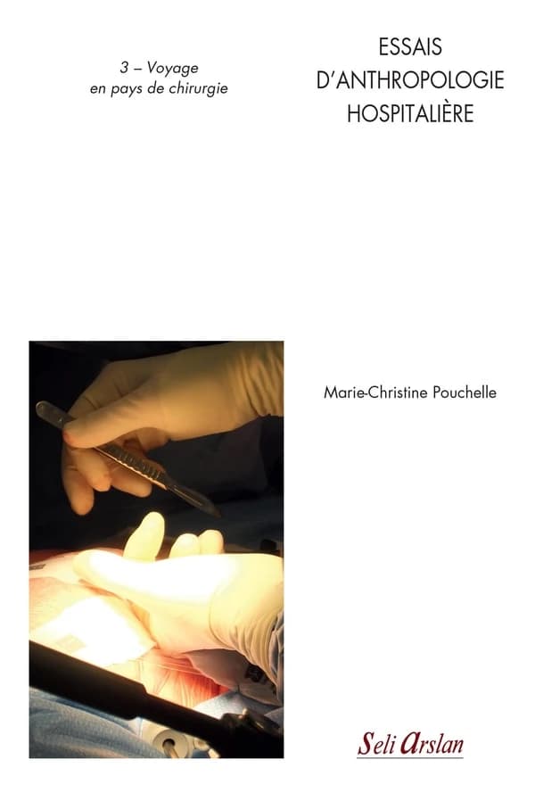 Voyage en pays de chirurgie