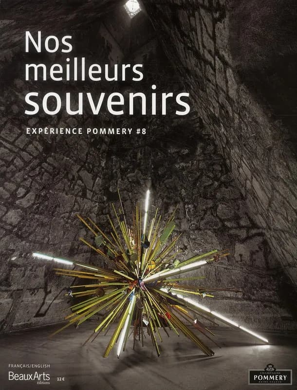 Nos meilleurs souvenirs : [exposition, domaine Pommery, Reims, 15 septembre 2010-31 mars 2011]