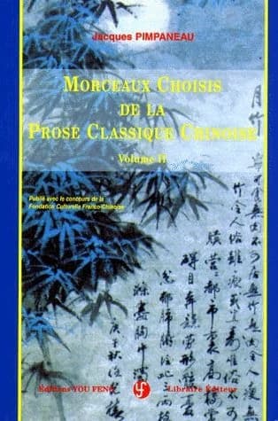 Morceaux choisis de la prose classique chinoise
