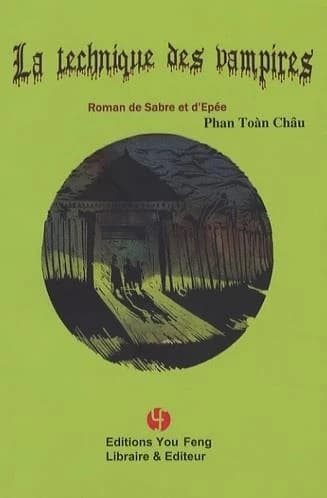 La technique des vampires ; roman de sabre et d'épée