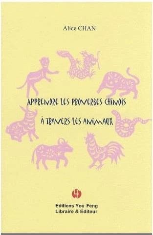 Apprendre les proverbes chinois à travers les animaux