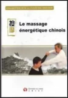 Le massage énergétique chinois