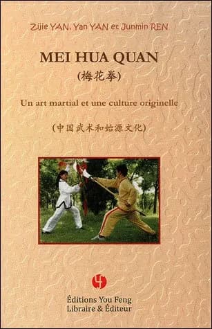 Mei hua quan : un art martial et une culture originelle