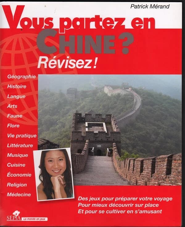Vous partez en Chine ? : révisez !