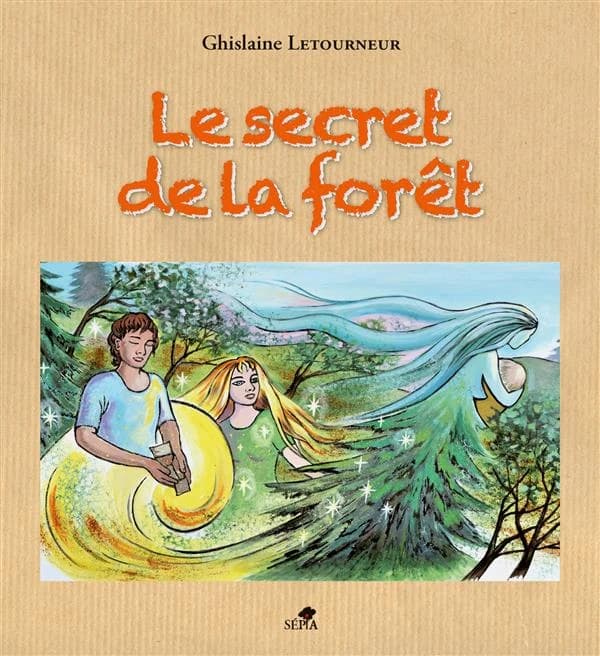 Le secret de la forêt