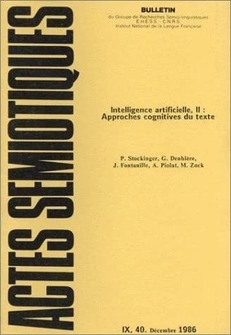 Intelligence artificielle, tome 2  : Approches cognitives du texte