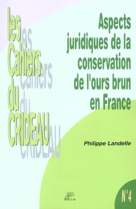 Aspects juridiques de la conservation de l'ours brun en France