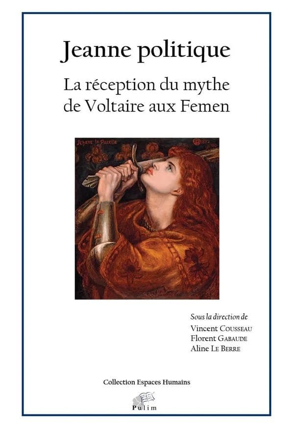 Jeanne politique : la réception du mythe de Voltaire aux Femen : "la pitié qu'il y avait au royaume de France"