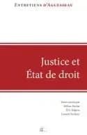 Justice et État de droit : regards sur l'état d'urgence en France et à l'étranger : actes du colloque organisé à Limoges, le 13 octobre 2017