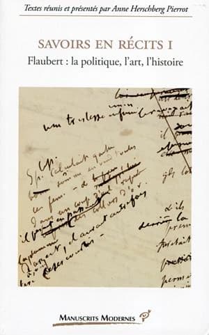 Flaubert, la politique, l'art, l'histoire