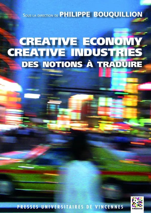 Creative economy, creative industries : des notions à traduire