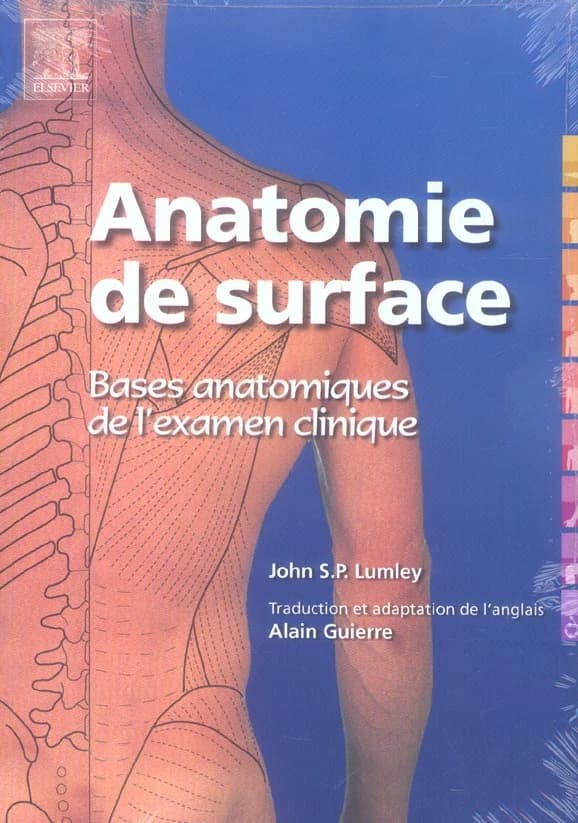 Anatomie de surface : bases anatomiques de l'examen clinique