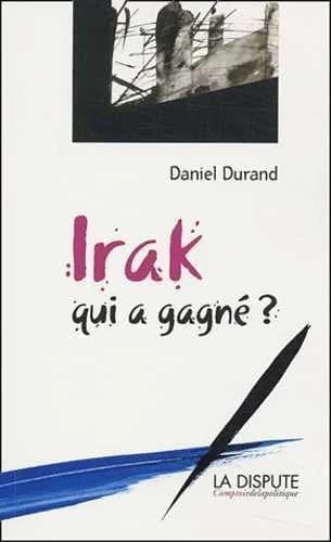 Irak, qui a gagné ?