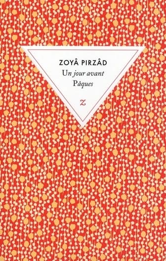 Un jour avant Pâques : roman