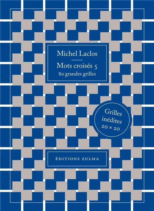 Mots croisés. 5, 80 grandes grilles : grilles inédites 20 x 20