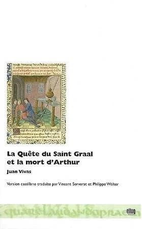 La quête du saint Graal et la mort d'Arthur : version castillane