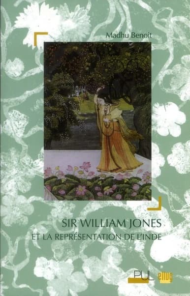 Sir William Jones et la représentation de l'Inde