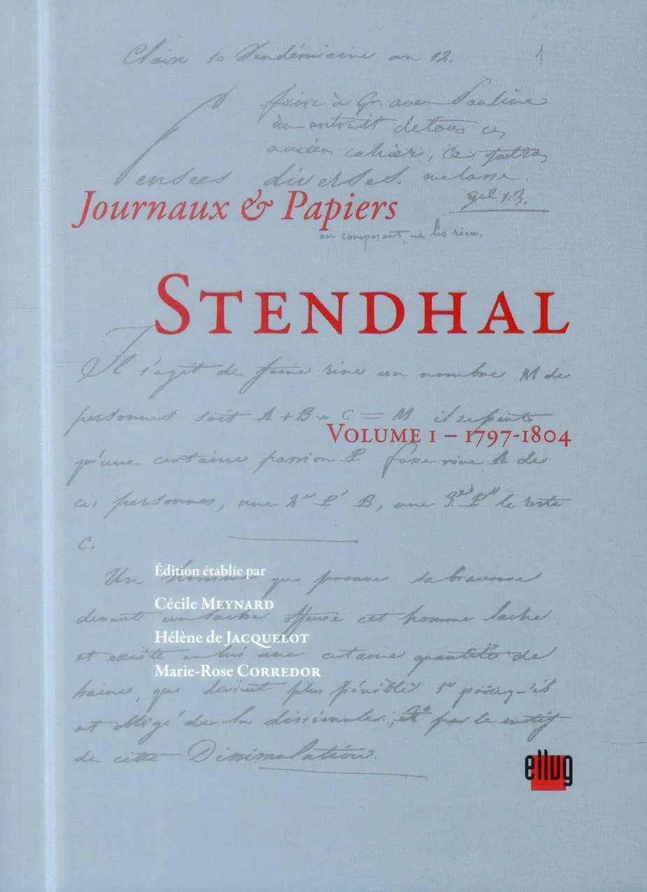 Journaux et papiers. Volume I, 1797-1804