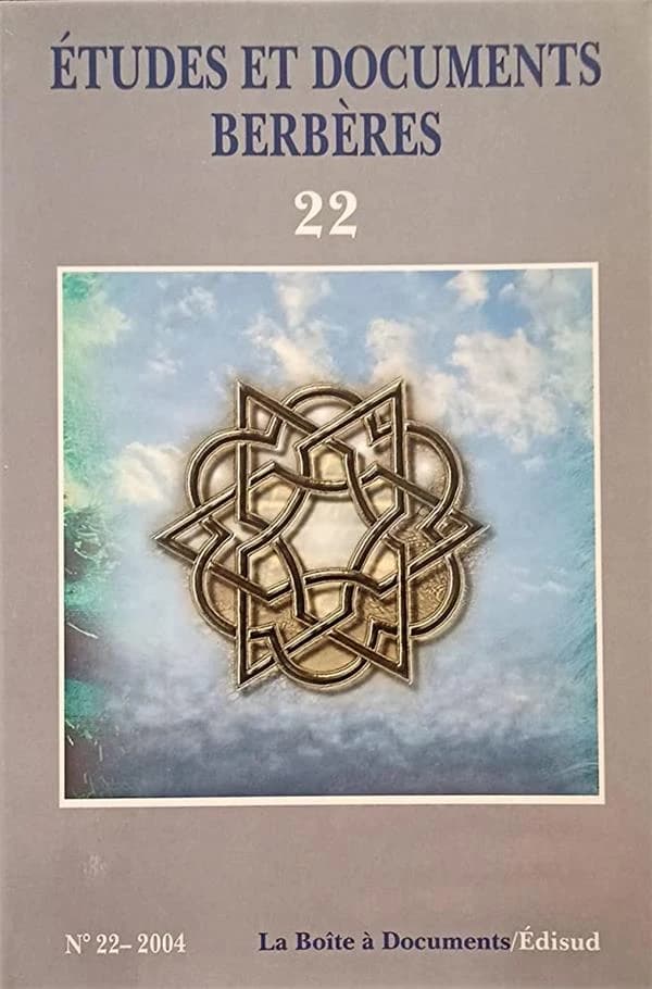 ETUDES ET DOCUMENTS BERBERES n.22 (édition 2003)