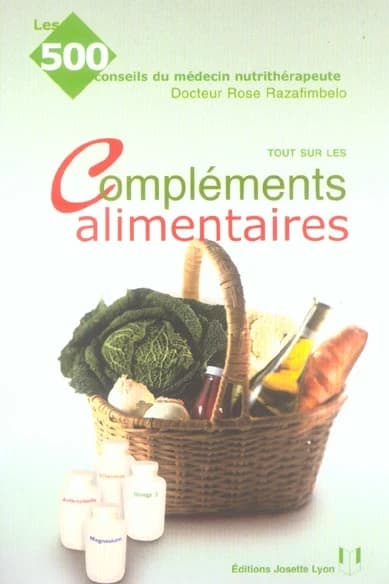 Tout sur les compléments alimentaires