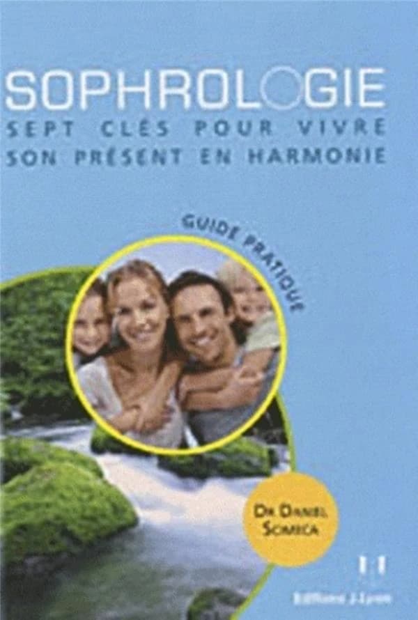 Sophrologie : 7 clés pour vivre le présent en harmonie