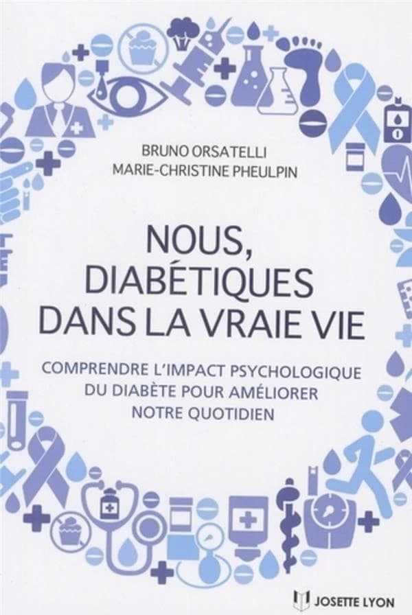 Nous, diabétiques dans la vraie vie : comprendre l'impact psychologique du diabète pour améliorer notre quotidien