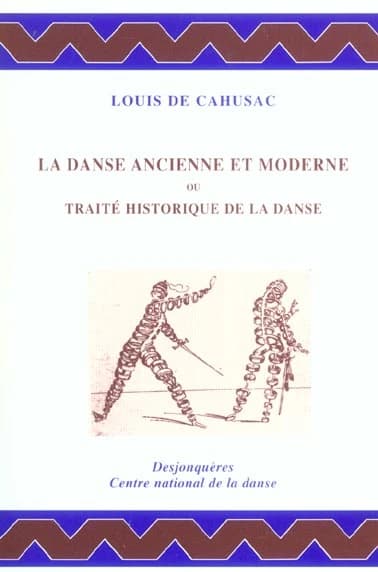 La danse ancienne et moderne ou Traité historique de la danse