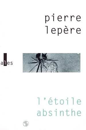 L'étoile absinthe