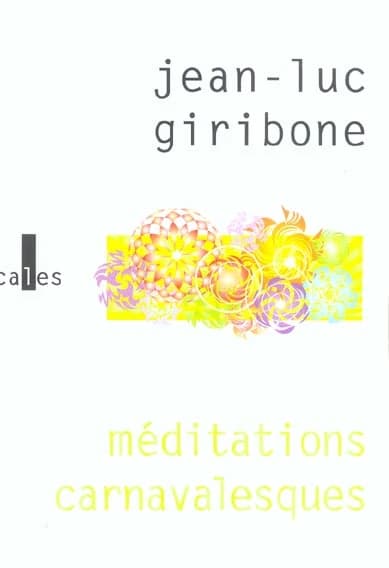 Méditations carnavalesques