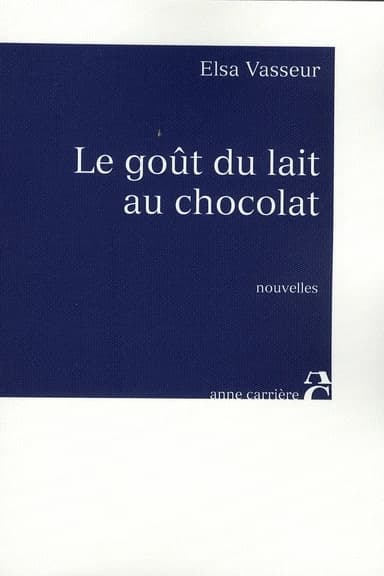 Le goût du lait au chocolat : nouvelles