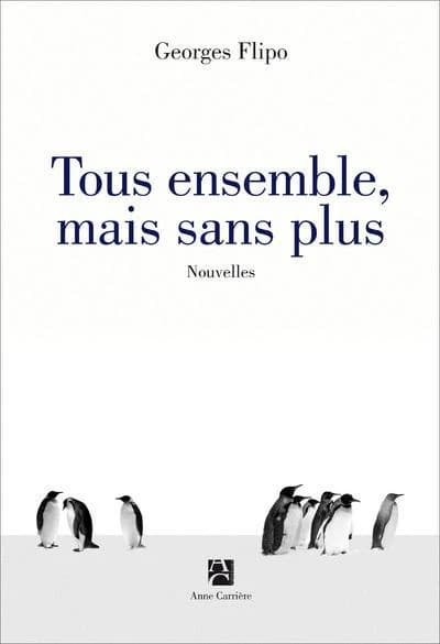 Tous ensemble, mais sans plus : nouvelles