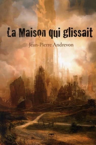 La maison qui glissait