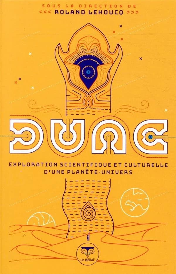 Dune : exploration scientifique et culturelle d'une planète-univers