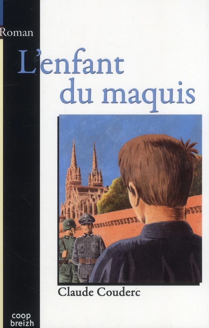 L'enfant du maquis : roman