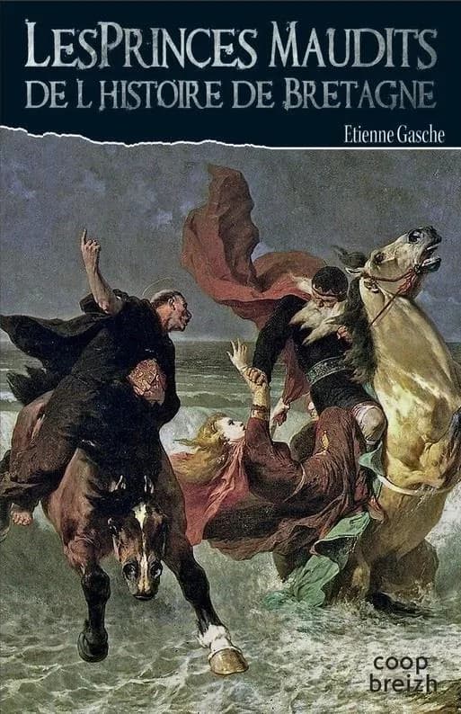 Les princes maudits de Bretagne