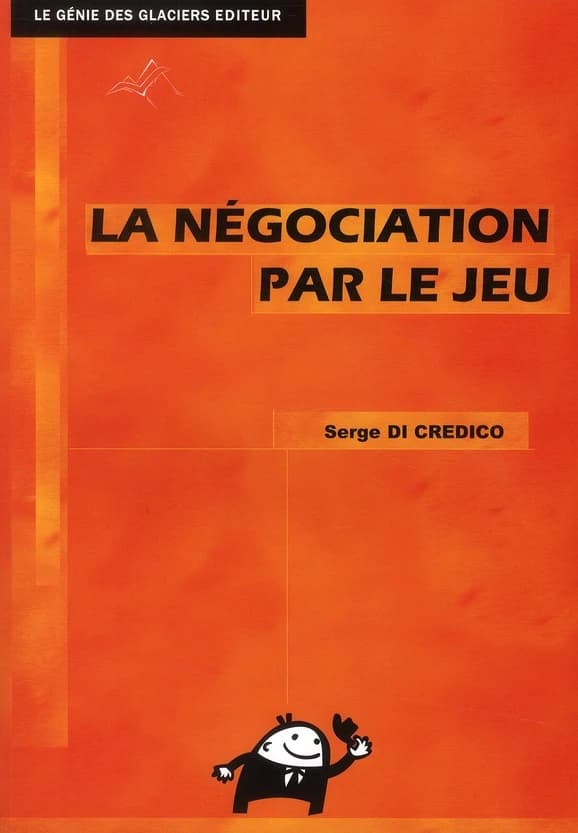 La négociation par le jeu ; BTS NRC (édition 2012)