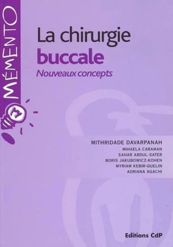 Chirurgie buccale : nouveaux concepts