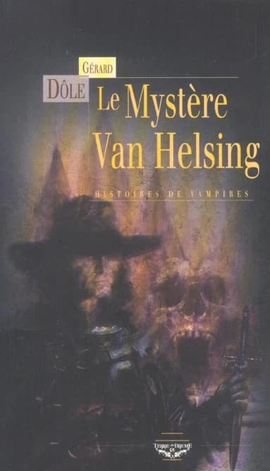 Le mystère Van Helsing : histoires de vampires