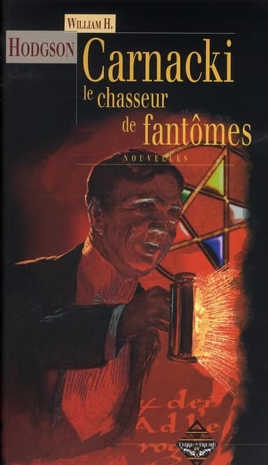 Carnacki, le chasseur de fantômes : nouvelles