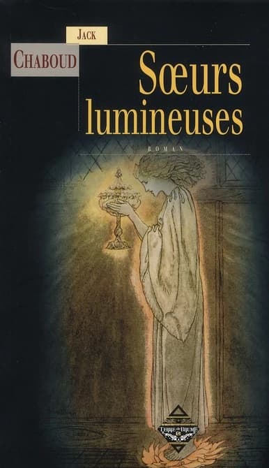 Soeurs lumineuses : roman