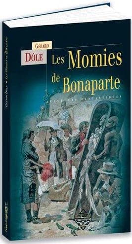 Les momies de Bonaparte : aventures fantastiques