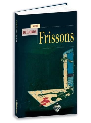 Frissons : nouvelles